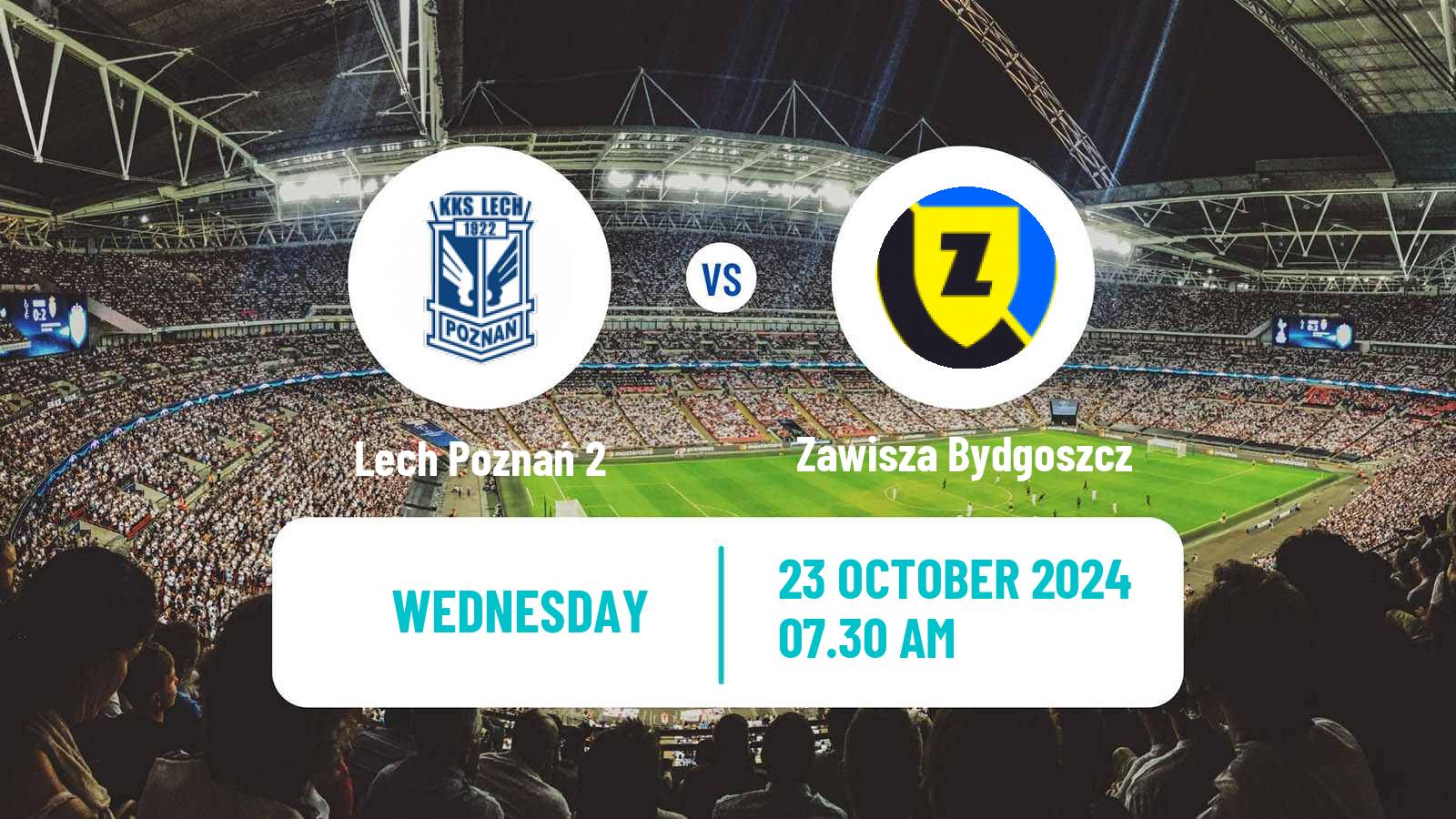 Soccer Polish Division 3 - Group II Lech Poznań 2 - Zawisza Bydgoszcz