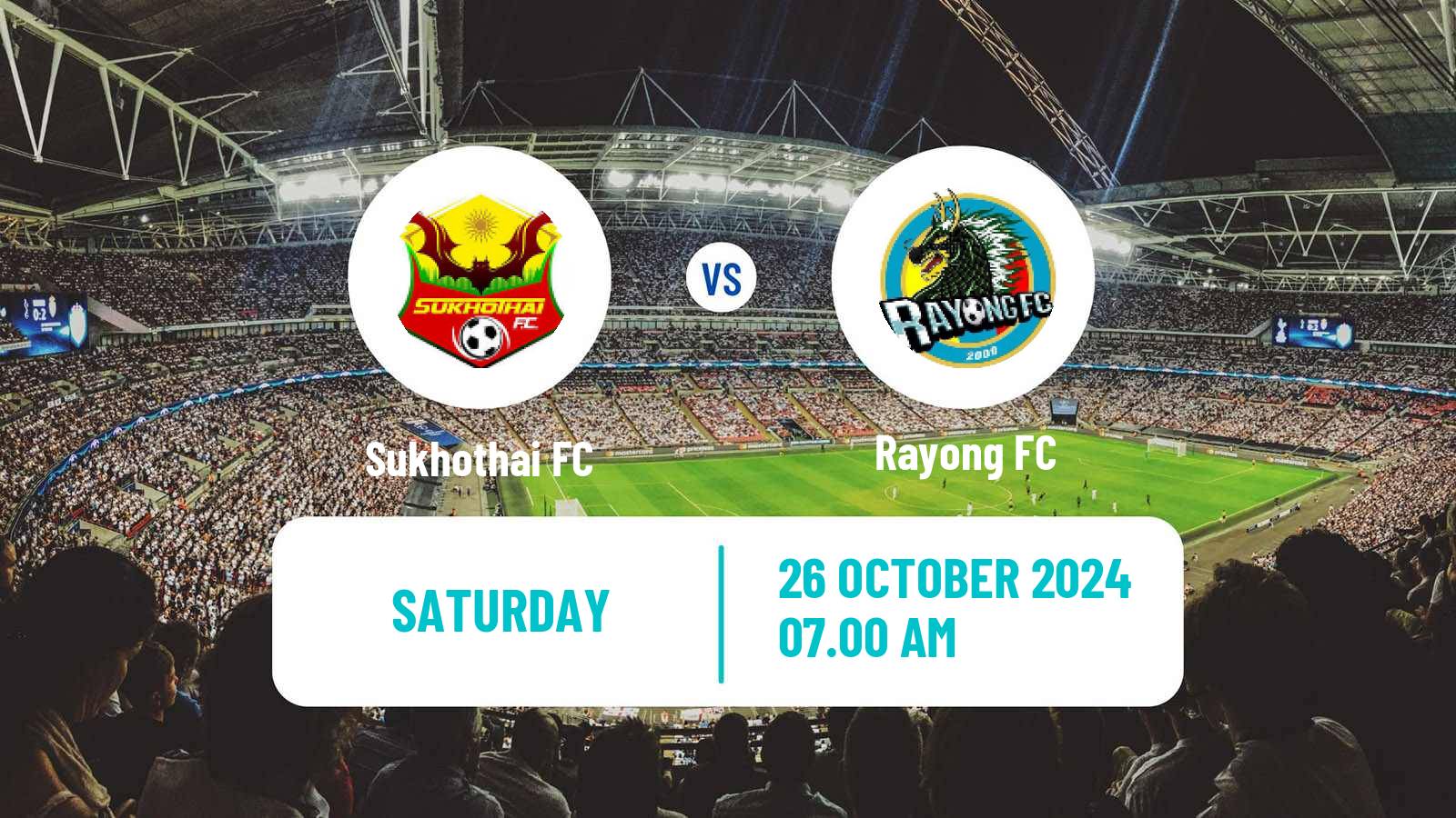 Soccer Thai League 1 Sukhothai - Rayong FC