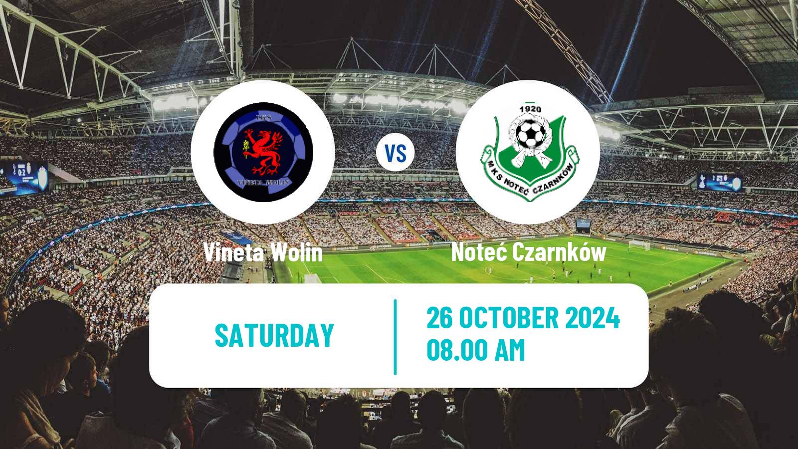 Soccer Polish Division 3 - Group II Vineta Wolin - Noteć Czarnków