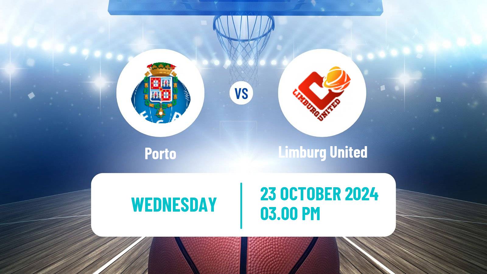 Basketball FIBA Europe Cup Porto - Limburg United