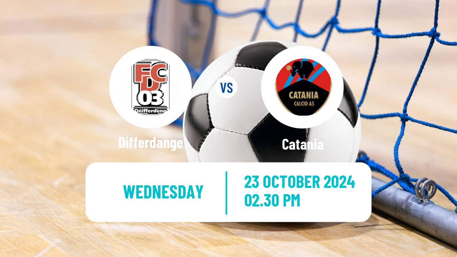 Futsal UEFA Futsal Champions League Differdange - Catania