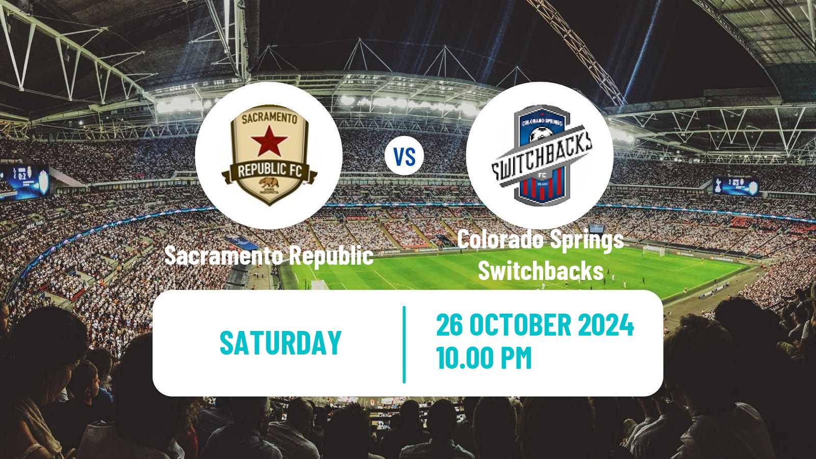 Soccer USL Championship Sacramento Republic - Colorado Springs Switchbacks