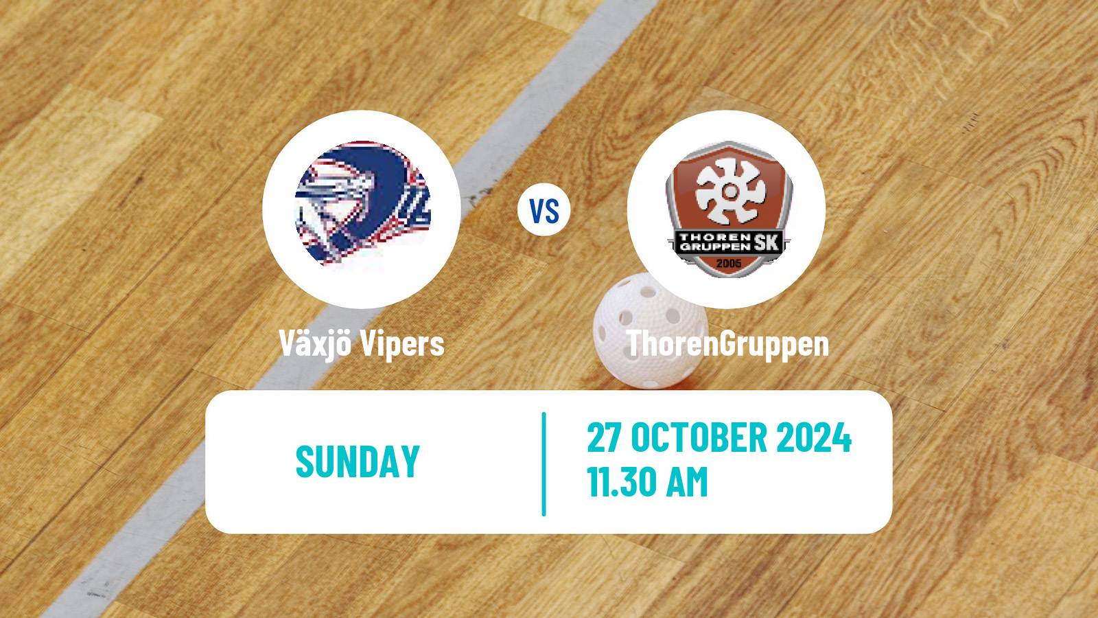 Floorball Swedish Superligan Floorball Växjö Vipers - ThorenGruppen