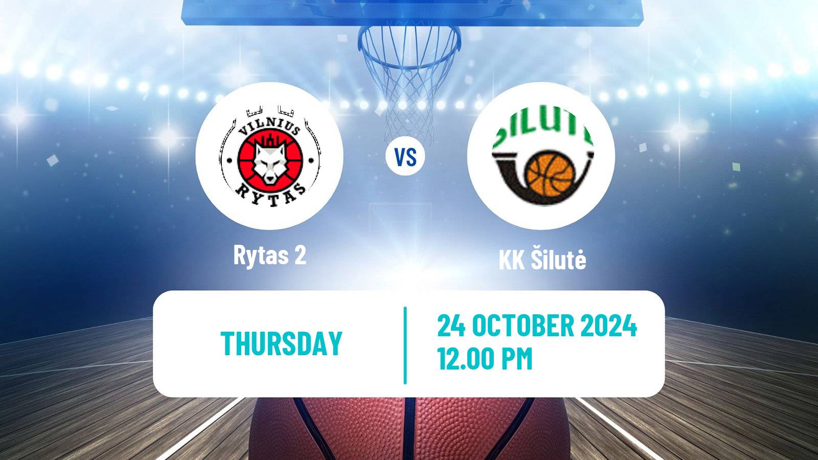 Basketball Lietuvos NKL Rytas 2 - Šilutė