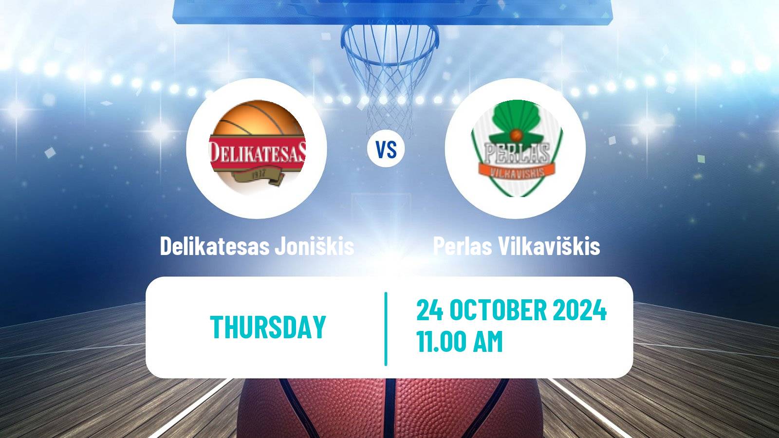 Basketball Lietuvos NKL Delikatesas Joniškis - Perlas Vilkaviškis