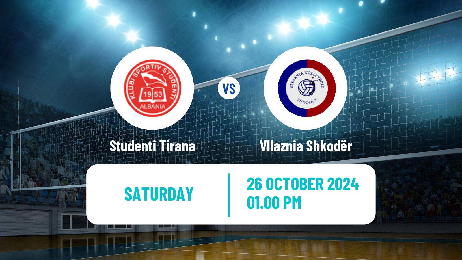 Volleyball Albanian Superliga Volleyball Studenti Tirana - Vllaznia Shkodër