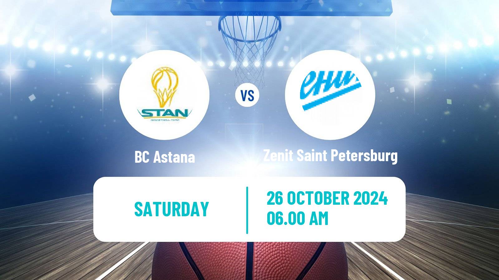 Basketball VTB United League Astana - Zenit Saint Petersburg