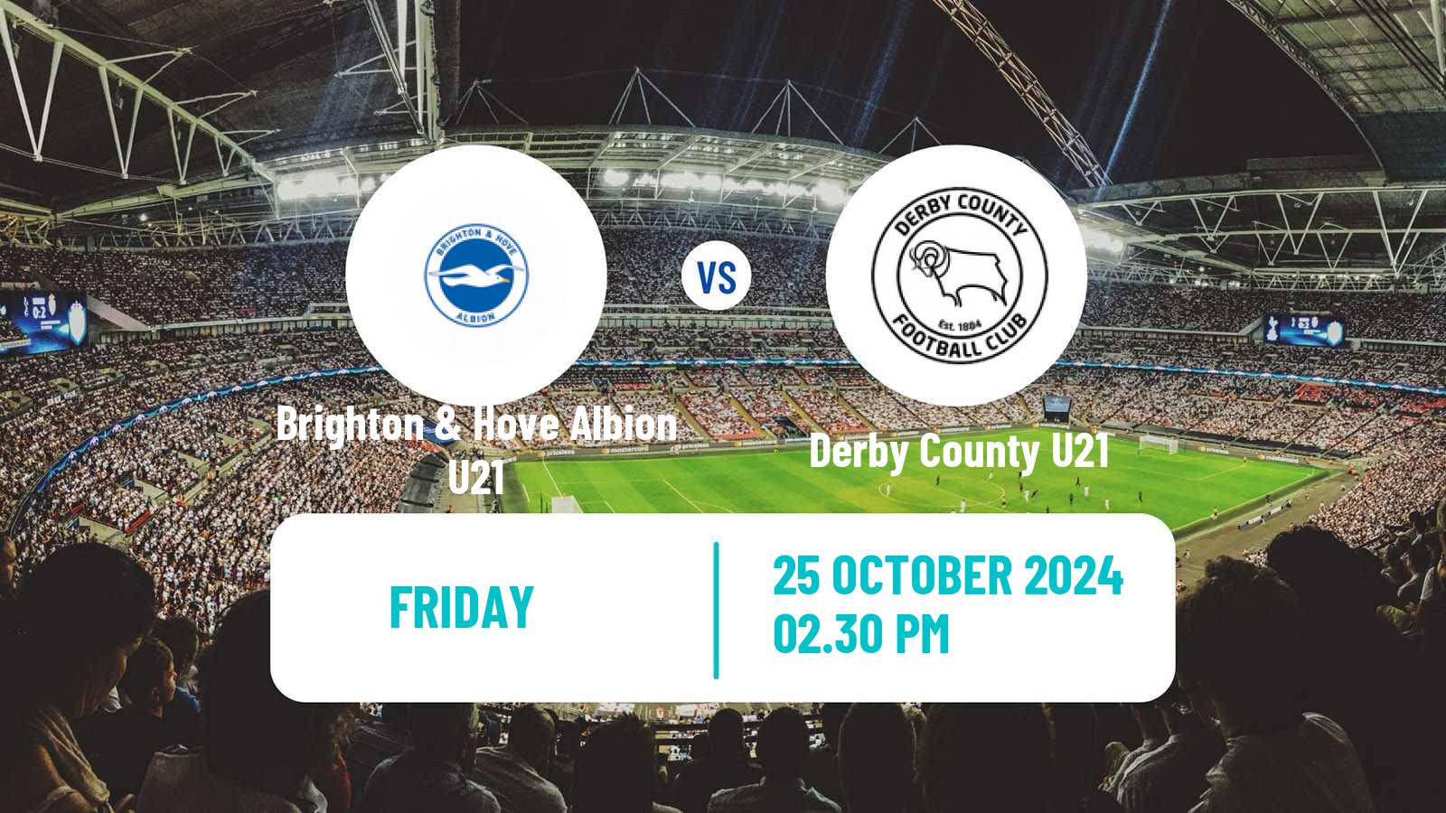 Soccer English Premier League 2 Brighton & Hove Albion U21 - Derby County U21