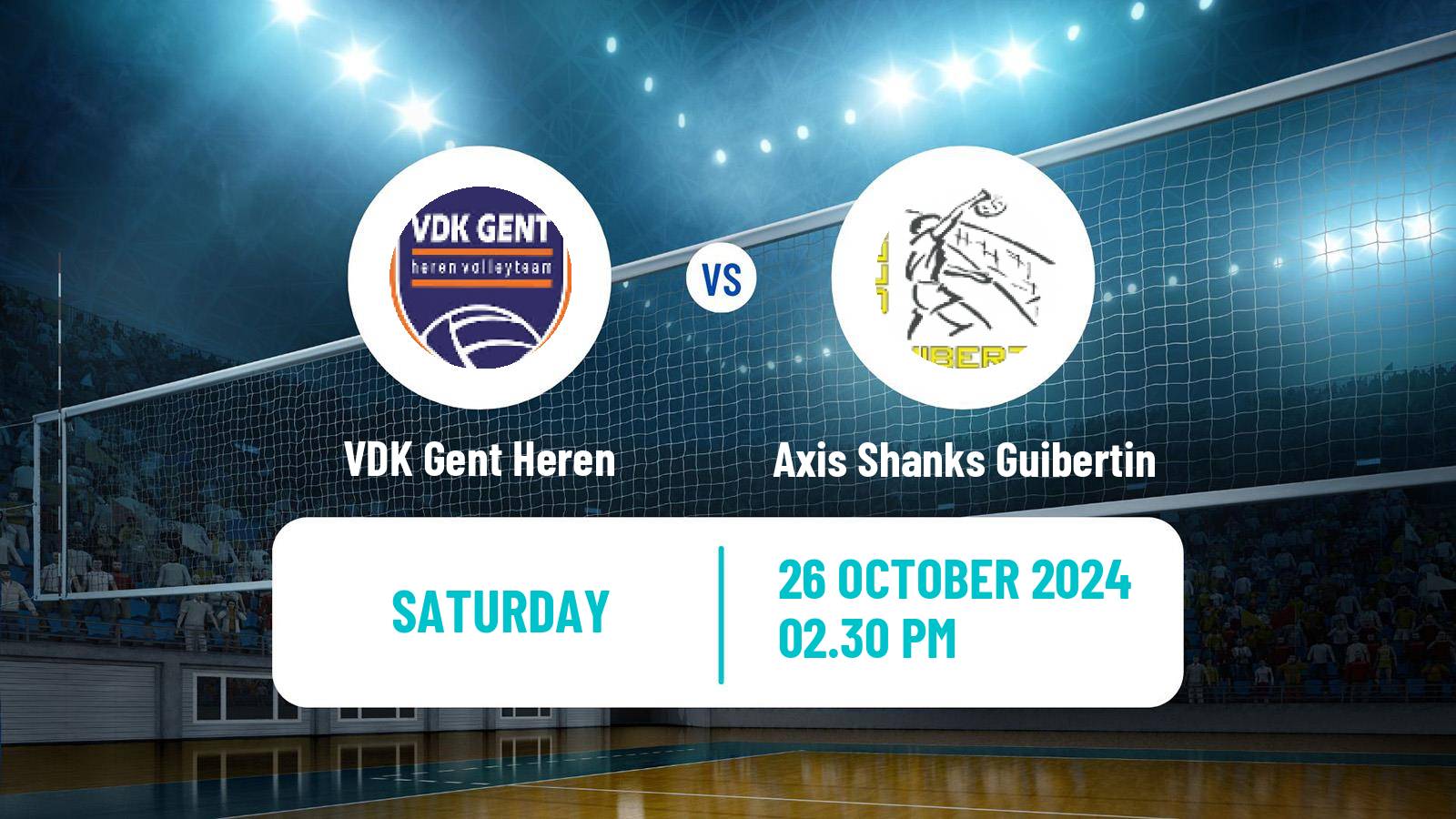 Volleyball Belgian League Volleyball VDK Gent Heren - Axis Shanks Guibertin