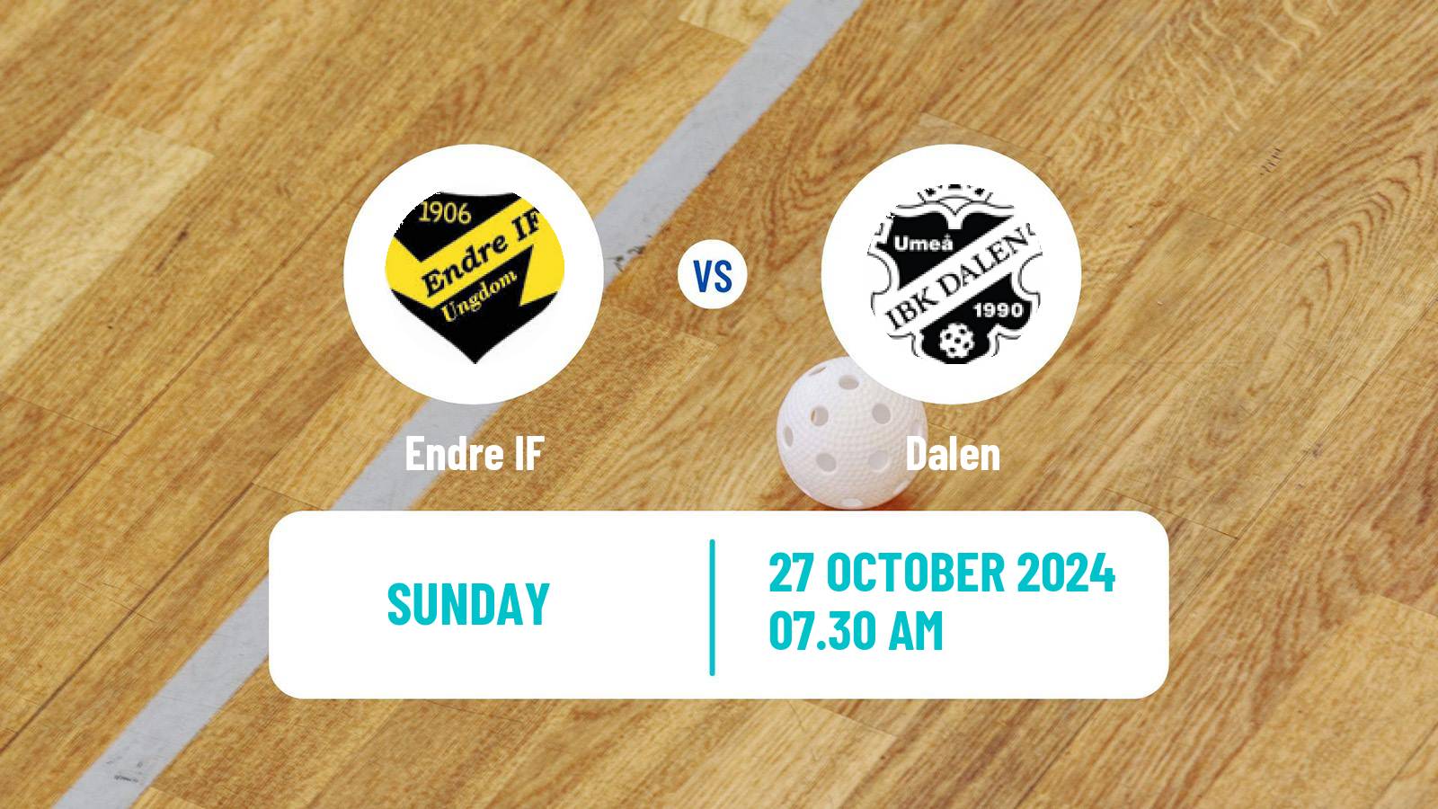 Floorball Swedish Superligan Floorball Women Endre IF - Dalen