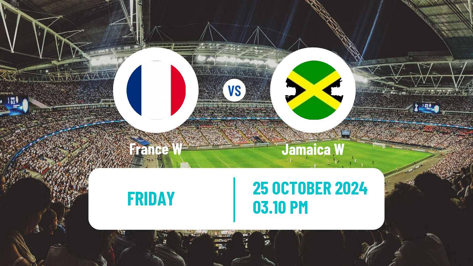 Soccer Friendly International Women France W - Jamaica W