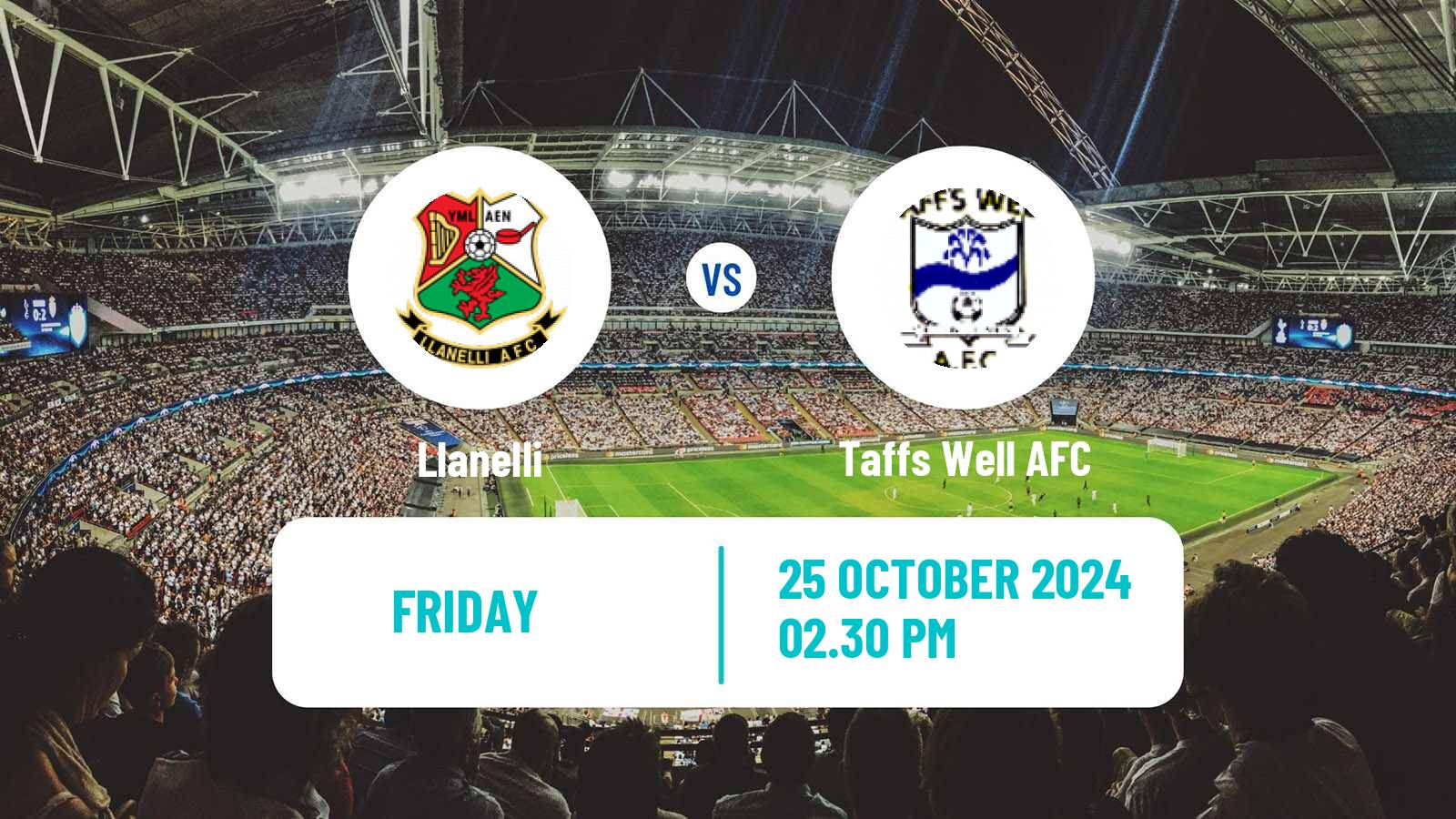 Soccer Welsh Cymru South Llanelli - Taffs Well AFC