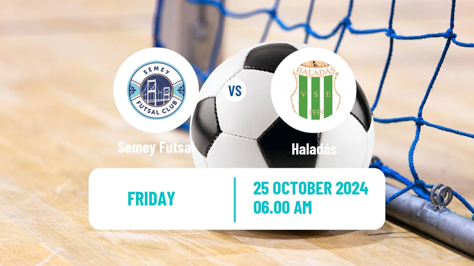 Futsal UEFA Futsal Champions League Semey - Haladás