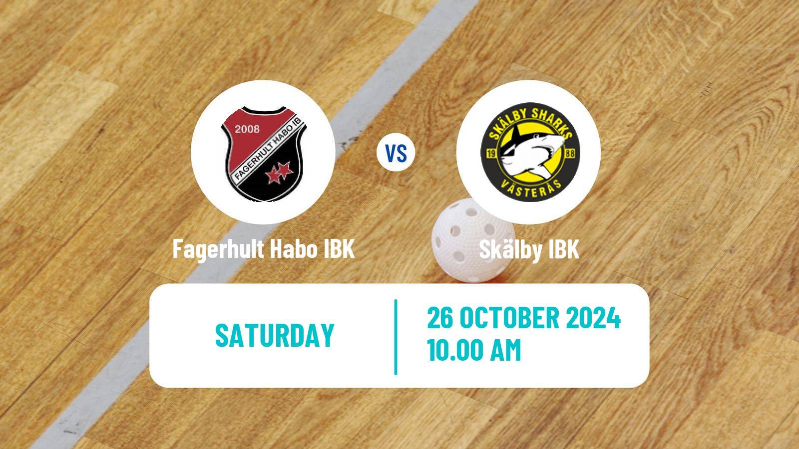 Floorball Swedish Allsvenskan Floorball Fagerhult Habo IBK - Skälby