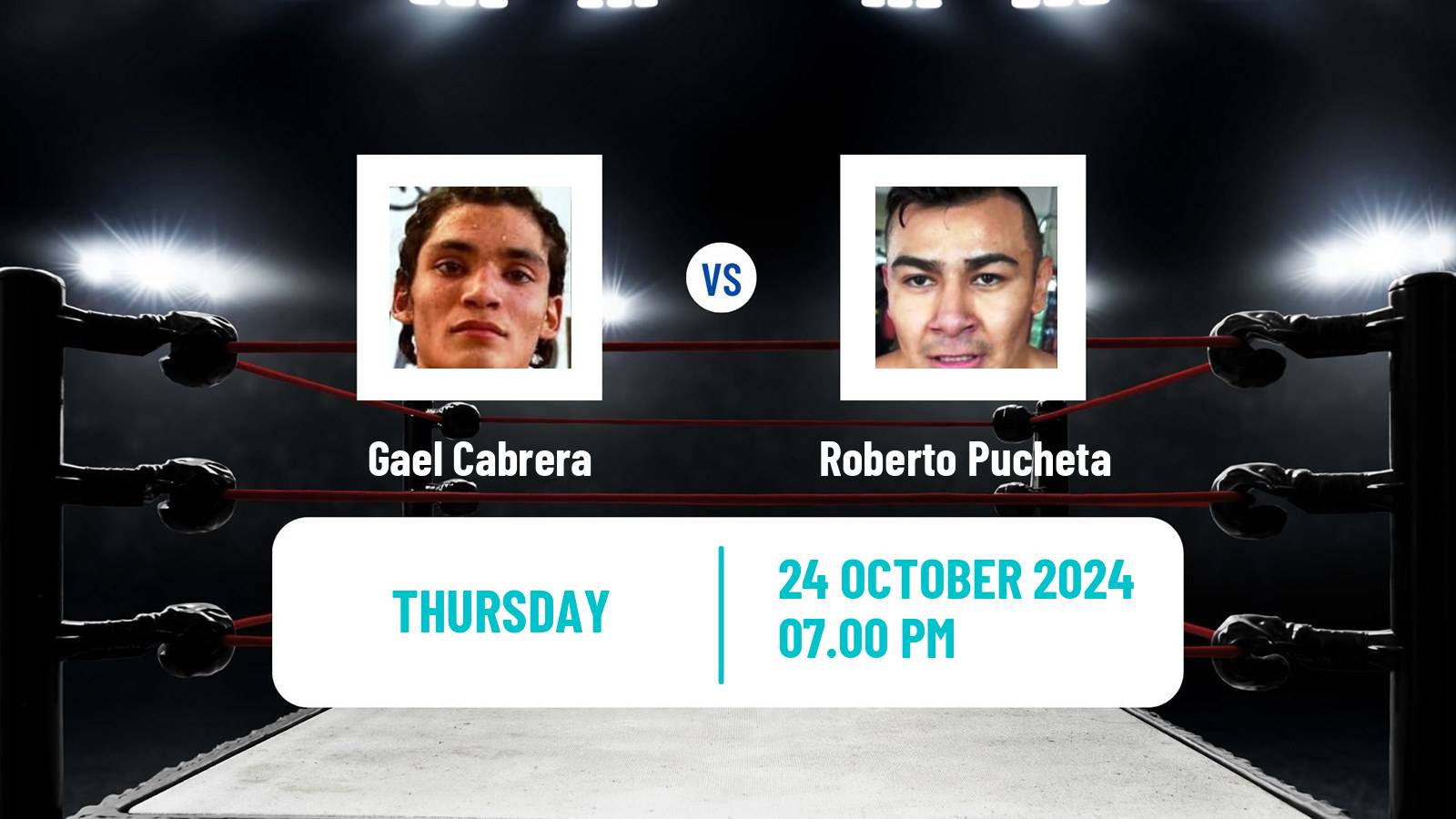 Boxing Super Bantamweight Others Matches Men Gael Cabrera - Roberto Pucheta