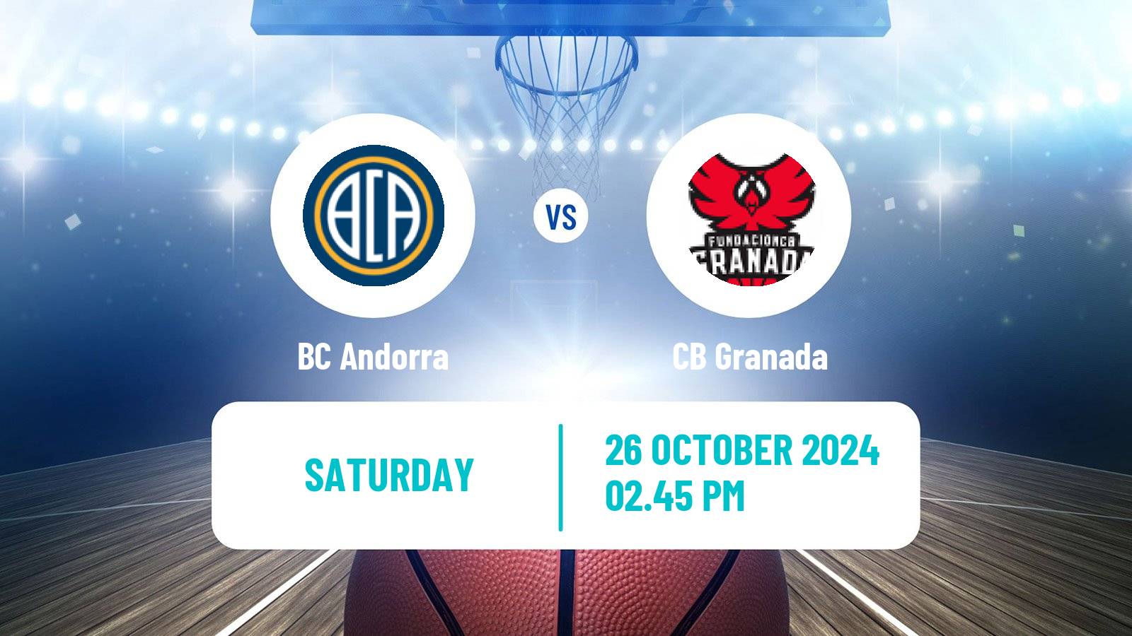 Basketball Spanish ACB League BC Andorra - Granada