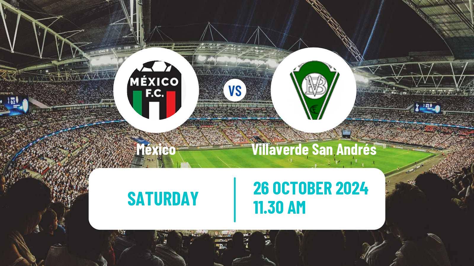 Soccer Spanish Tercera RFEF - Group 7 México - Villaverde San Andrés