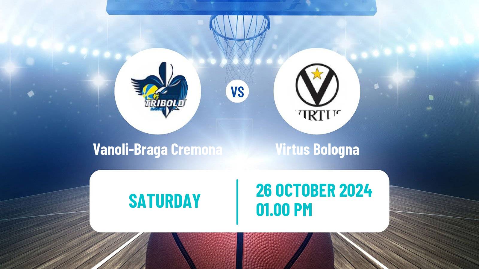 Basketball Italian Lega A Basketball Vanoli-Braga Cremona - Virtus Bologna