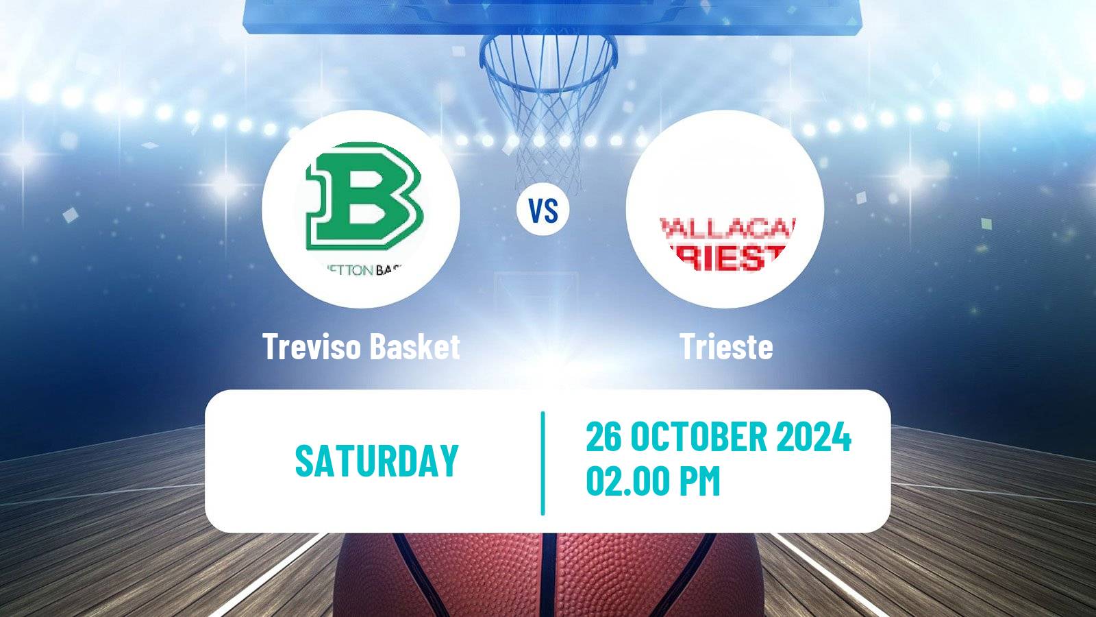 Basketball Italian Lega A Basketball Treviso Basket - Trieste