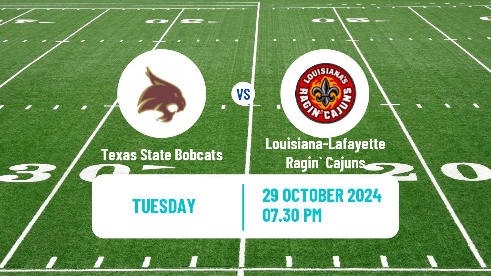 American football NCAA College Football Texas State Bobcats - Louisiana-Lafayette Ragin` Cajuns