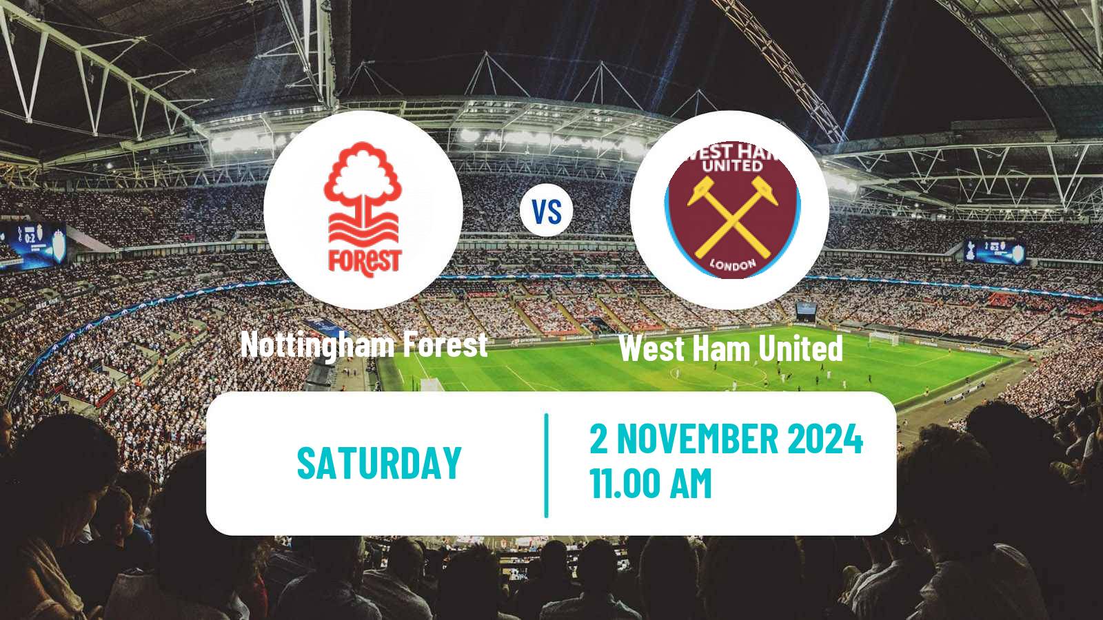 Soccer English Premier League Nottingham Forest - West Ham United