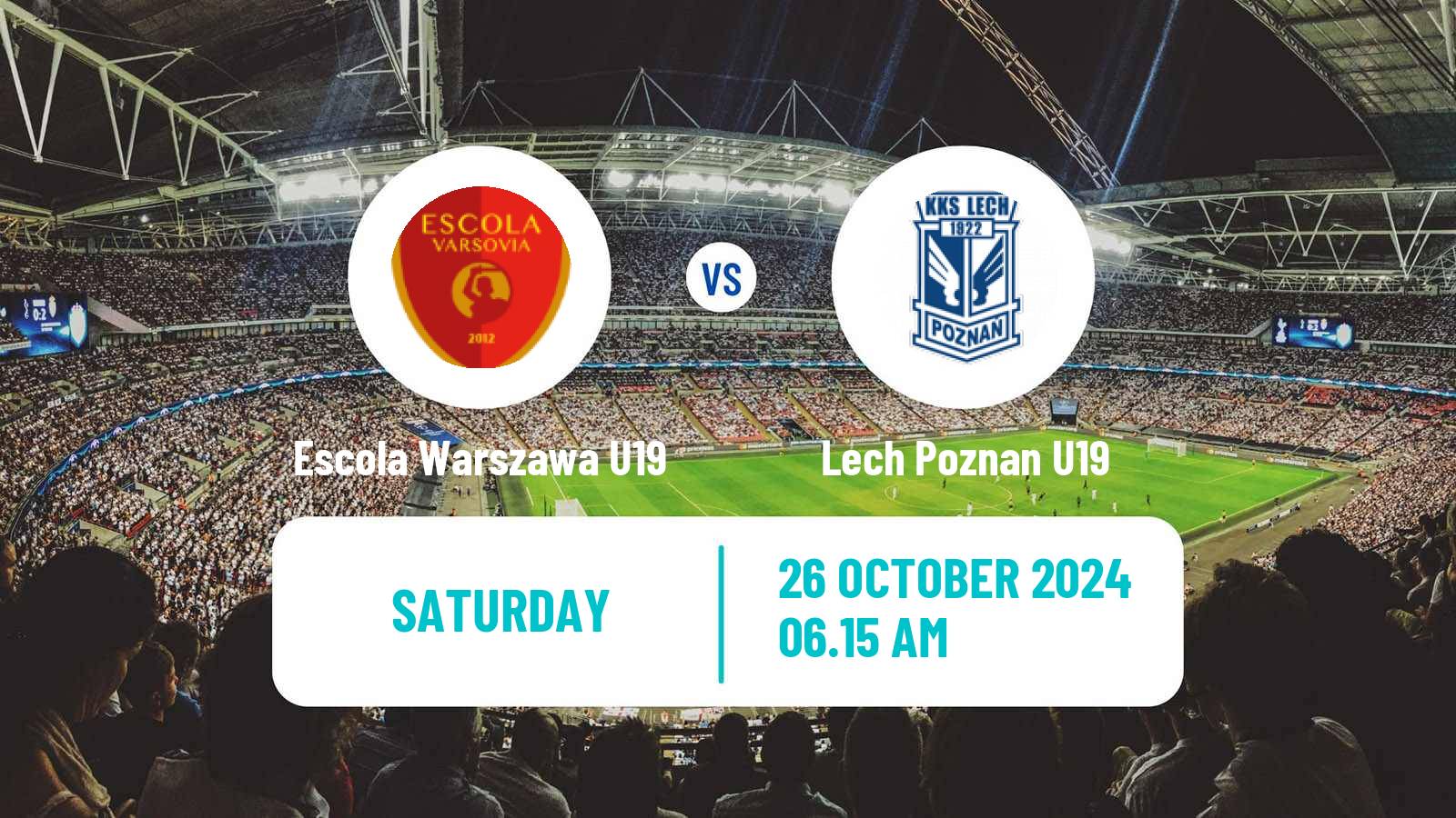 Soccer Polish Central Youth League Escola Warszawa U19 - Lech Poznan U19