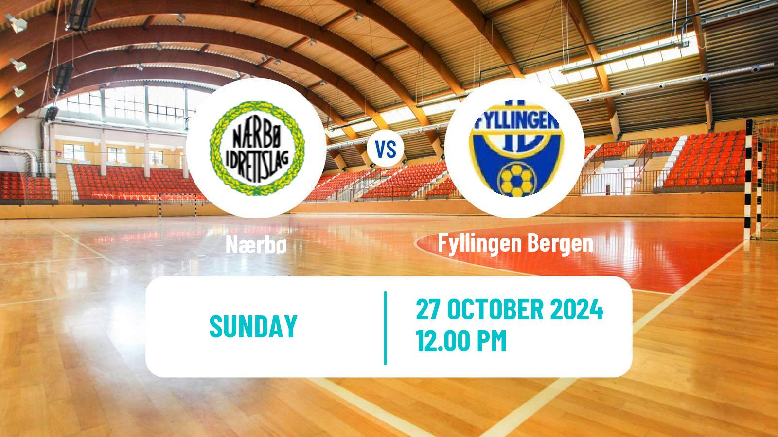 Handball Norwegian Eliteserien Handball Nærbø - Fyllingen Bergen