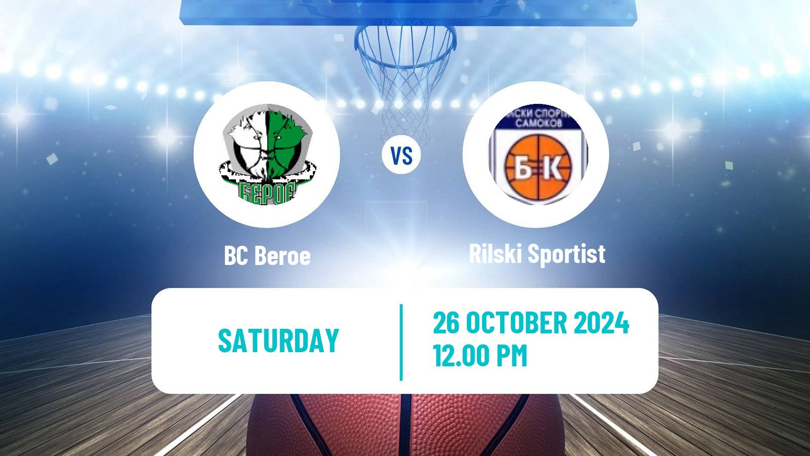 Basketball Bulgarian NBL Beroe - Rilski Sportist