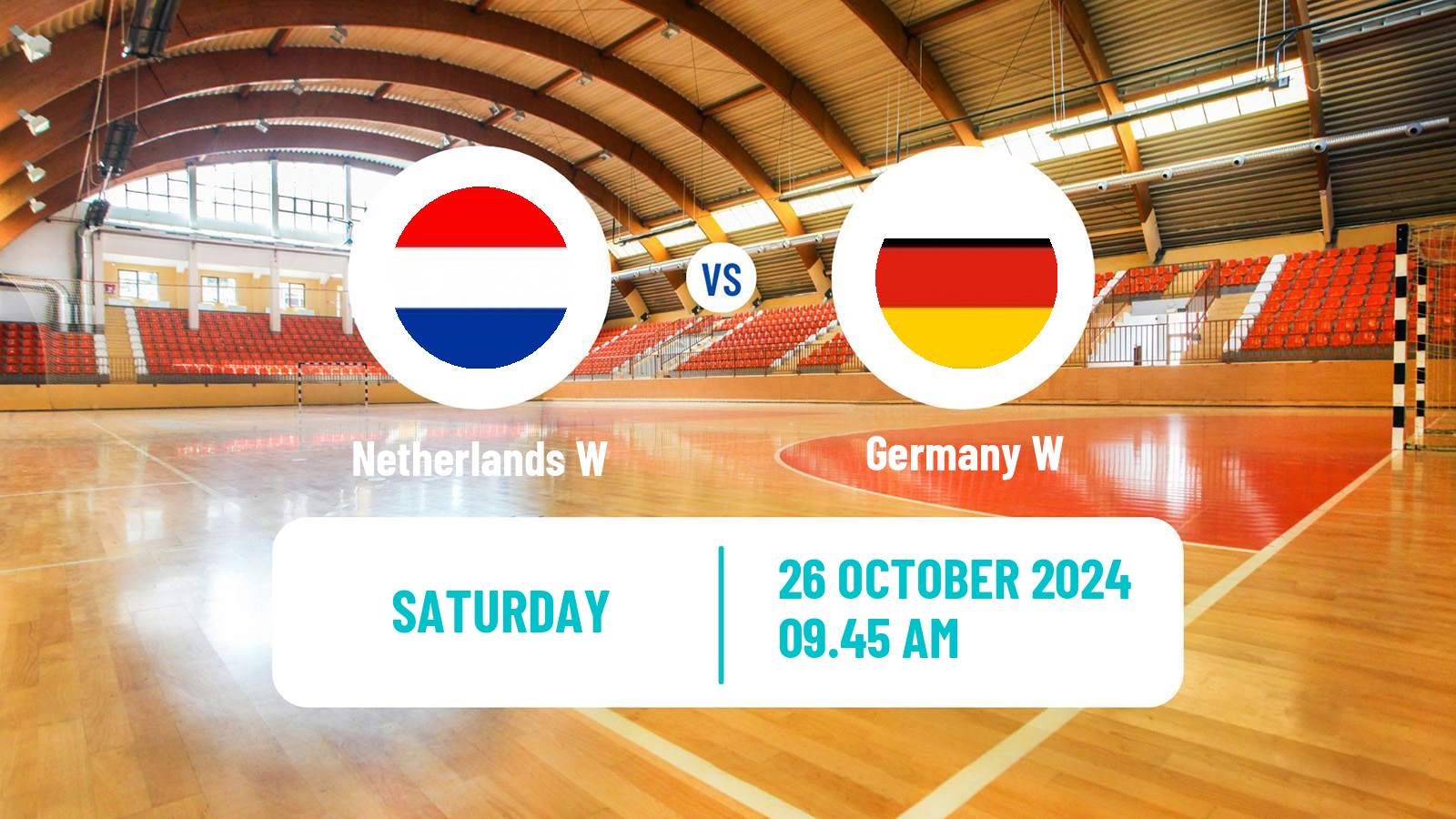 Handball Intersport Cup Handball Women Netherlands W - Germany W