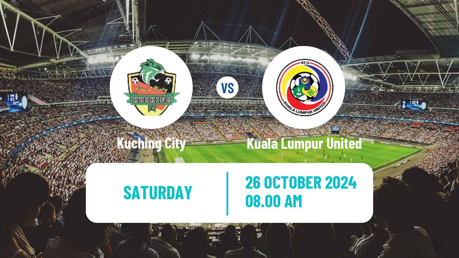 Soccer Malaysian Super League Kuching City - Kuala Lumpur United