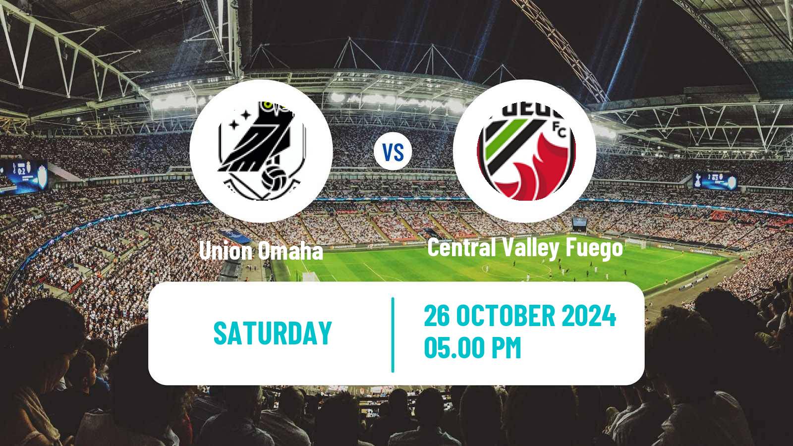 Soccer USL League One Union Omaha - Central Valley Fuego