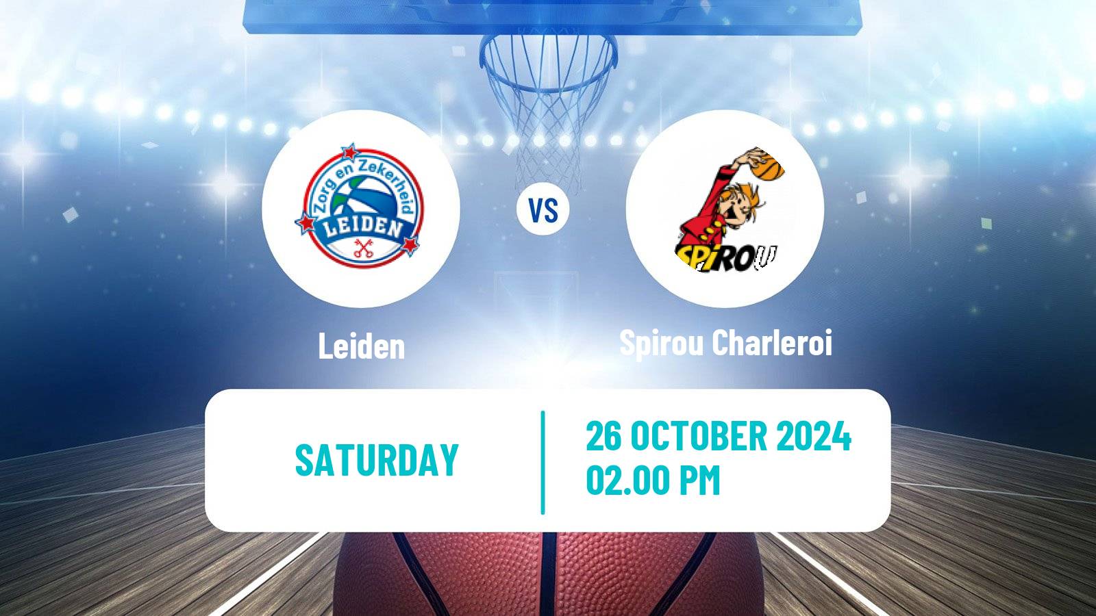 Basketball BNXT League Leiden - Spirou Charleroi