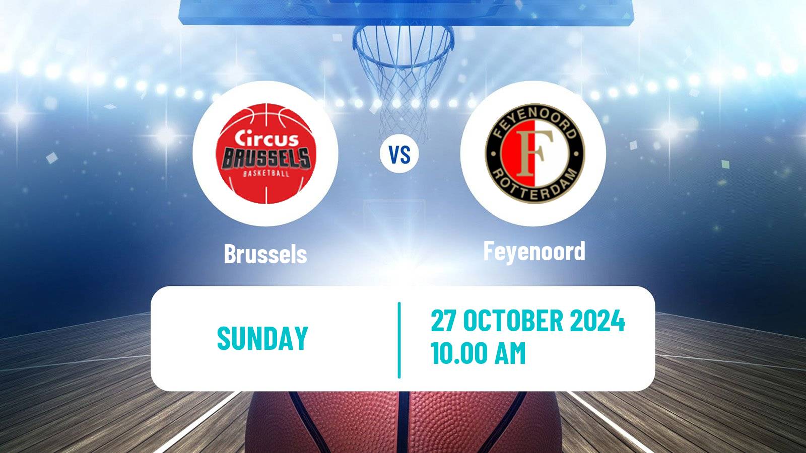 Basketball BNXT League Brussels - Feyenoord