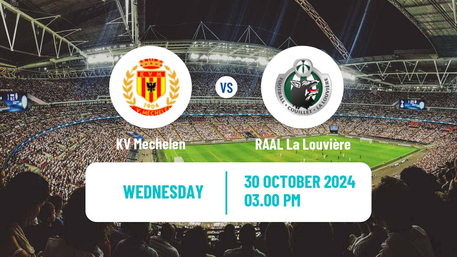 Soccer Belgian Cup KV Mechelen - RAAL La Louvière