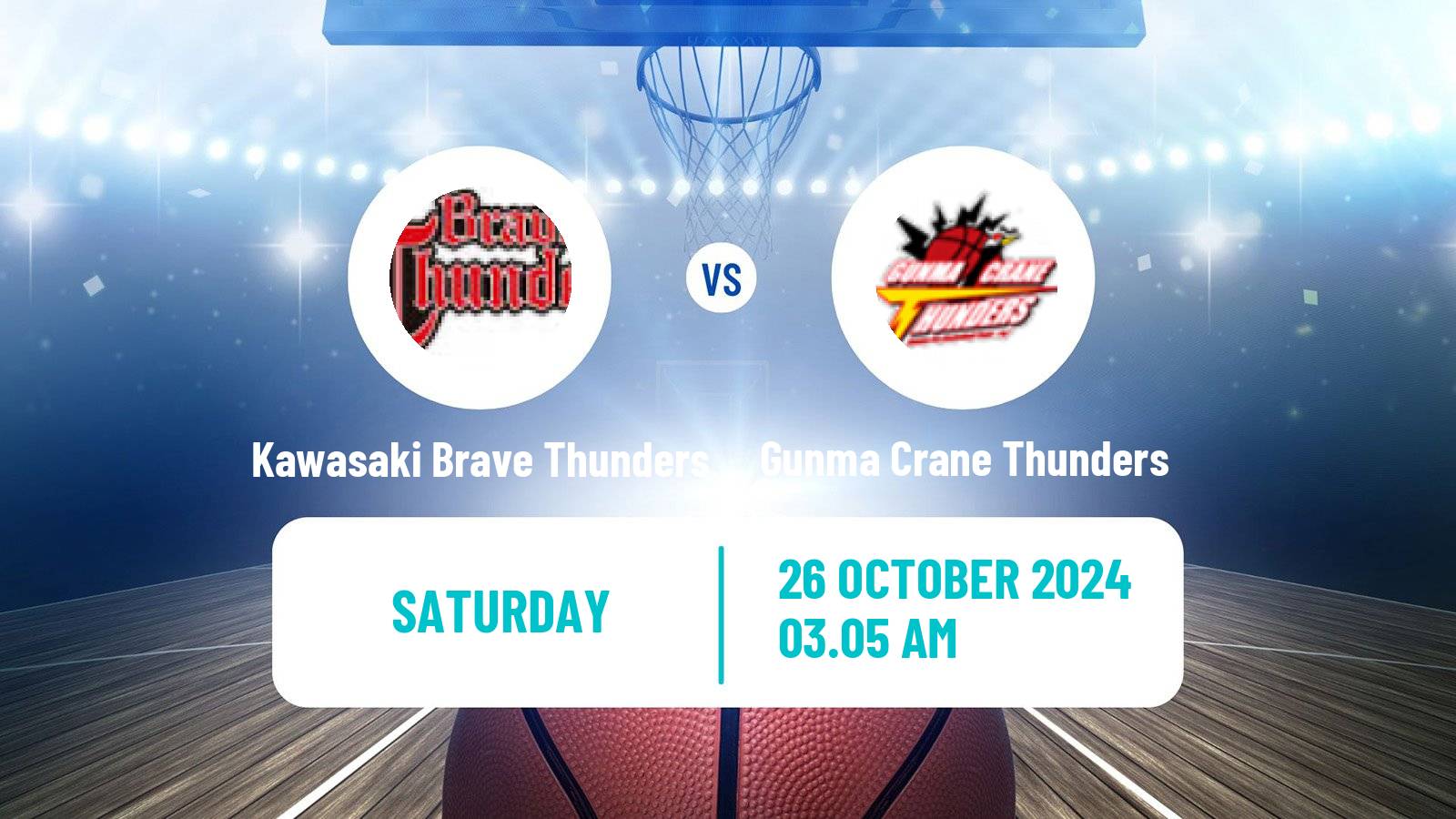 Basketball BJ League Kawasaki Brave Thunders - Gunma Crane Thunders