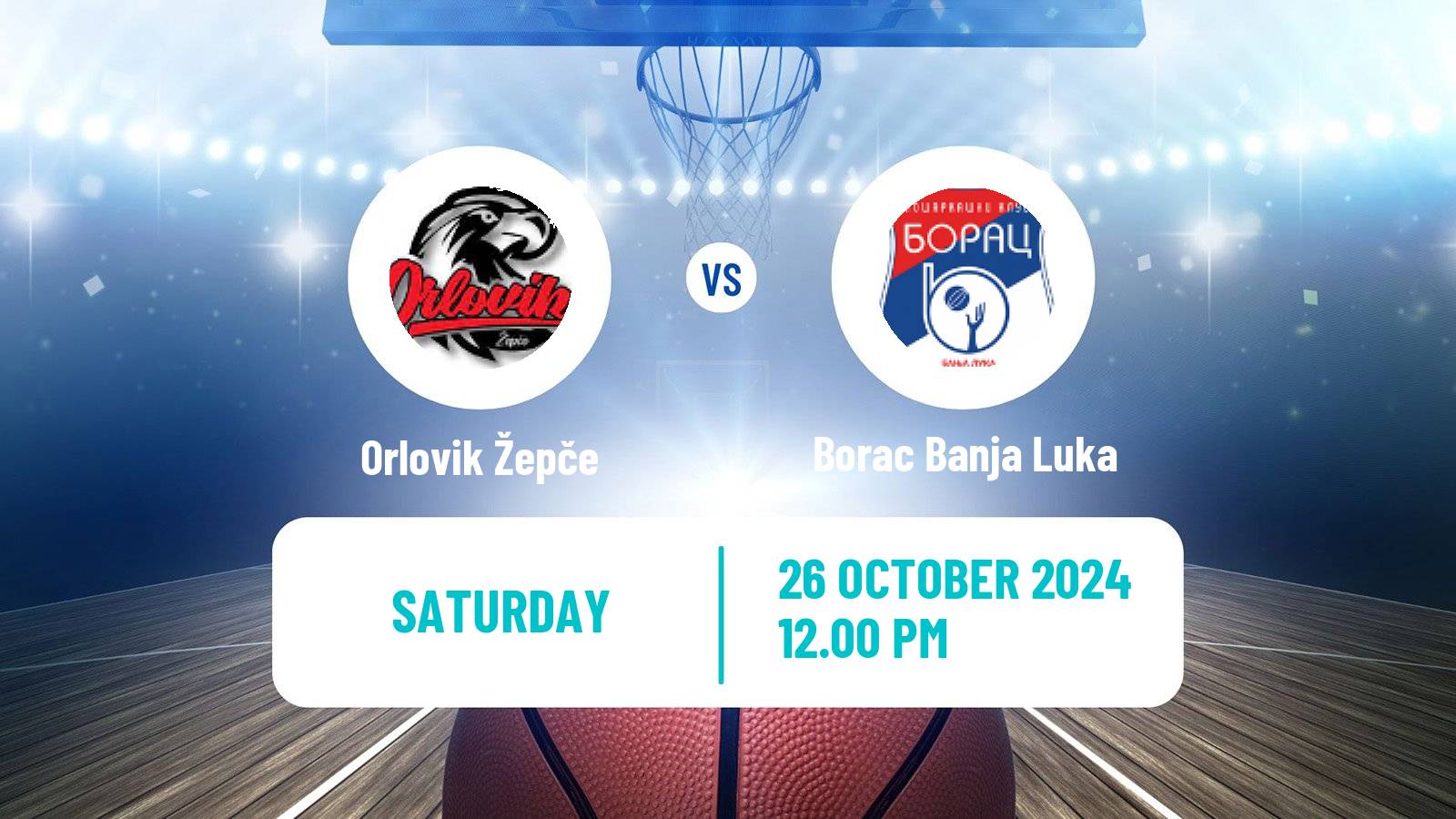 Basketball Bosnian Prvenstvo Basketball Orlovik Žepče - Borac Banja Luka