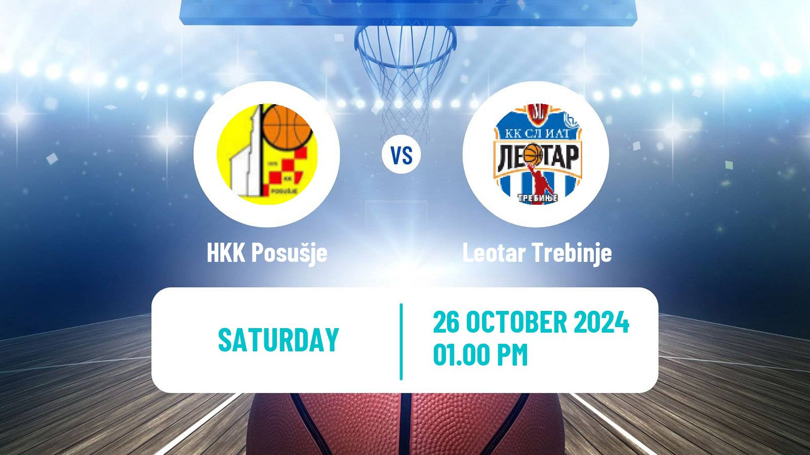 Basketball Bosnian Prvenstvo Basketball Posušje - Leotar Trebinje