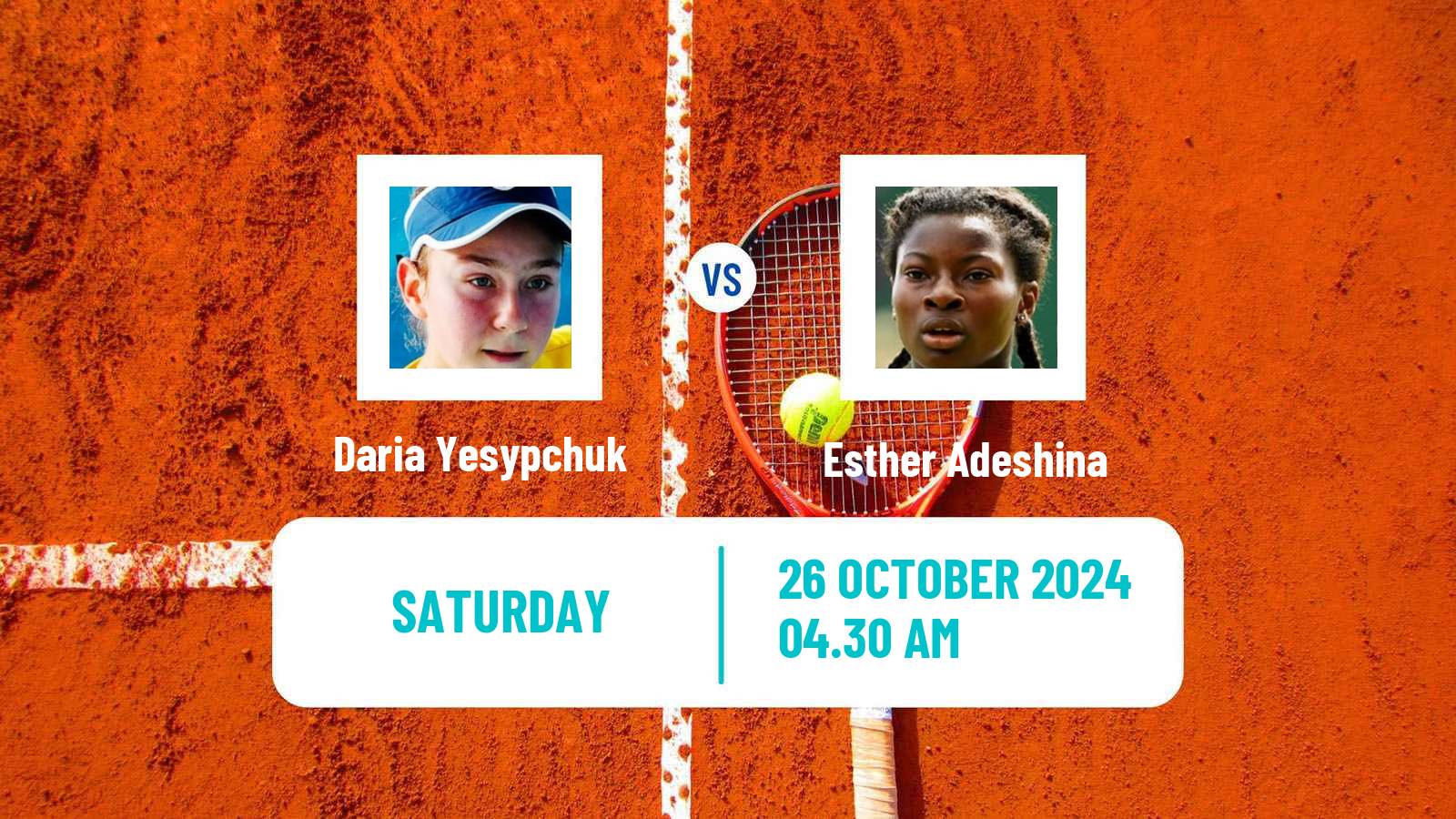 Tennis ITF W15 Monastir 41 Women Daria Yesypchuk - Esther Adeshina