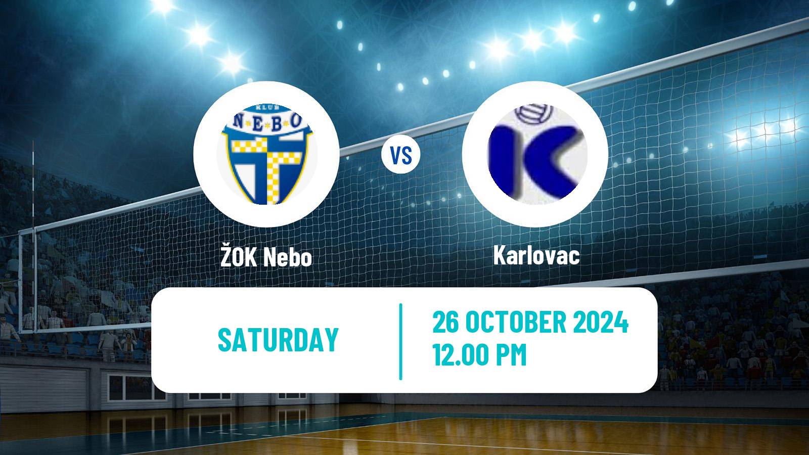 Volleyball Croatian Superliga Volleyball Women Nebo - Karlovac