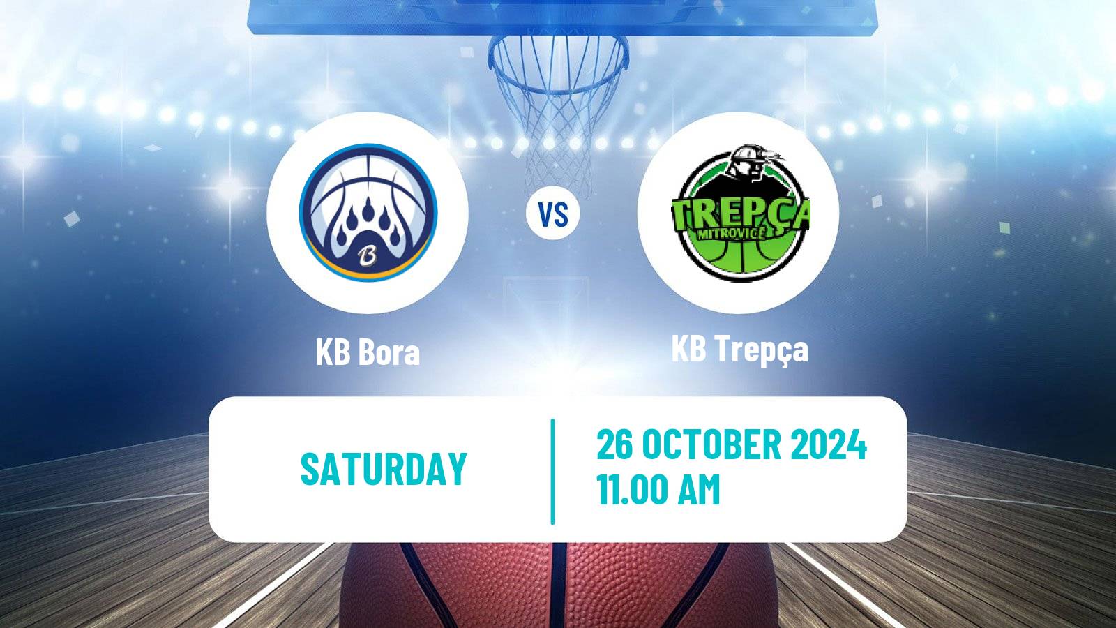 Basketball Kosovo Superliga Basketball Bora - Trepça