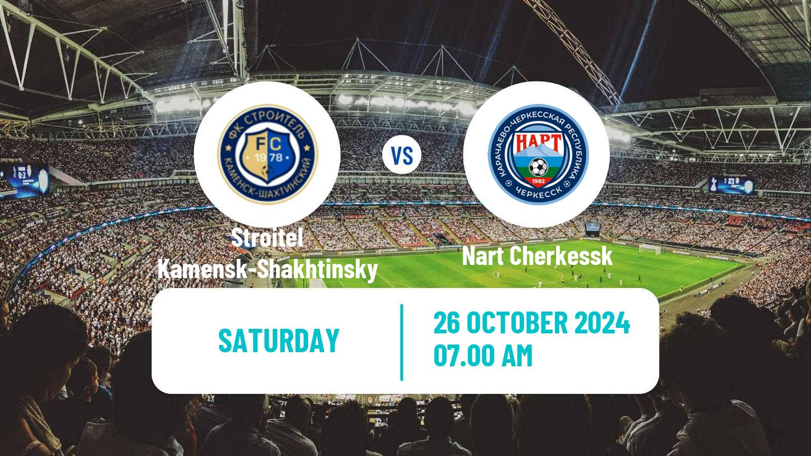 Soccer FNL 2 Division B Group 1 Stroitel Kamensk-Shakhtinsky - Nart Cherkessk