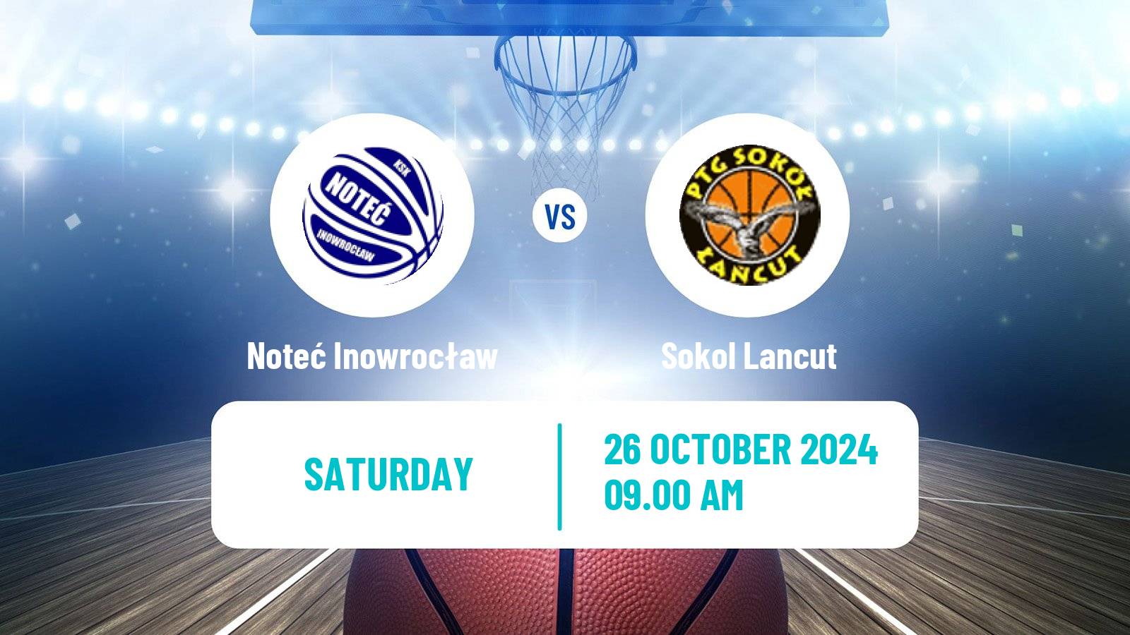 Basketball Polish 1 Liga Basketball Noteć Inowrocław - Sokol Lancut