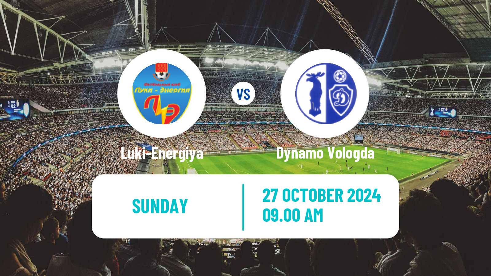 Soccer FNL 2 Division B Group 2 Luki-Energiya - Dynamo Vologda