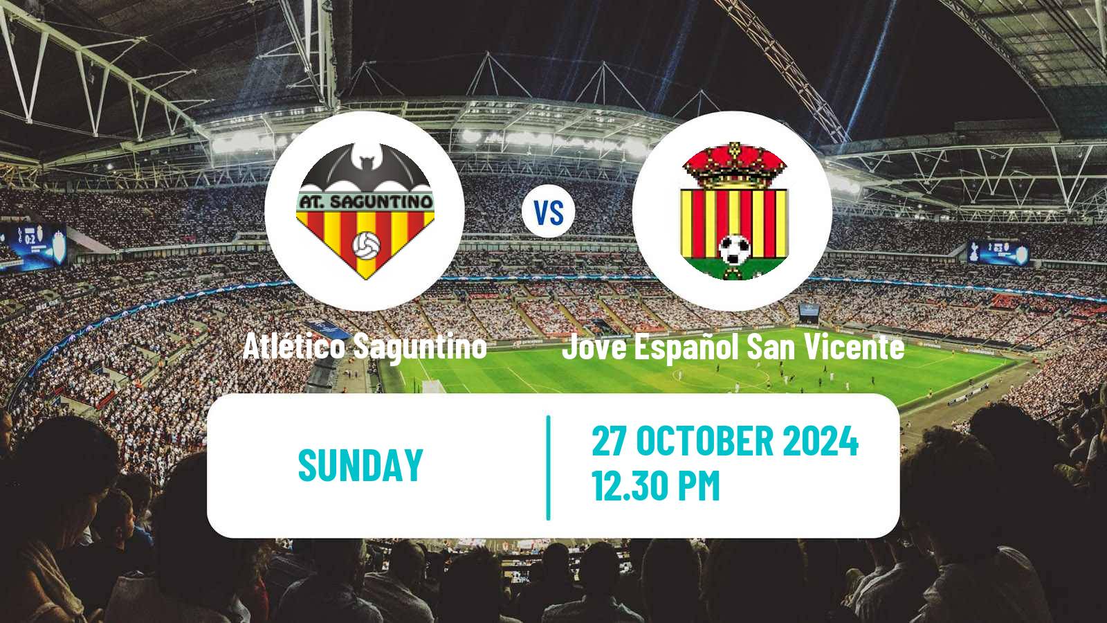 Soccer Spanish Tercera RFEF - Group 6 Atlético Saguntino - Jove Español San Vicente