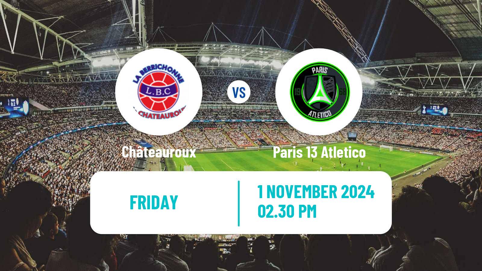 Soccer French National League Châteauroux - Paris 13 Atletico