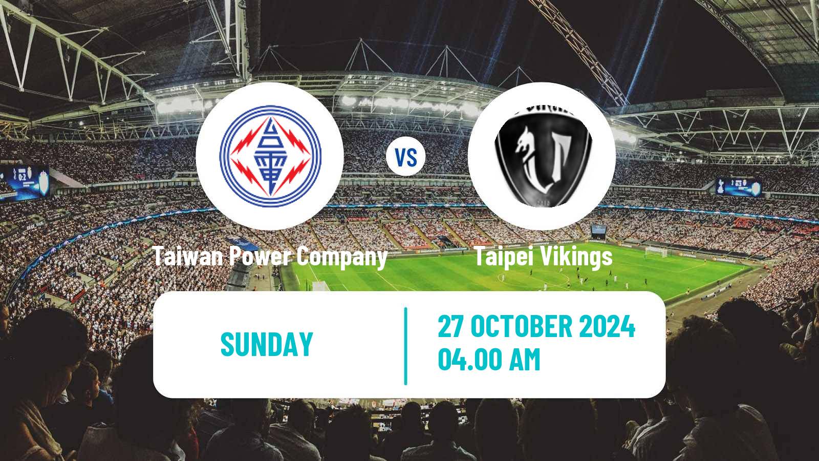 Soccer Taiwan Premier League Taiwan Power Company - Taipei Vikings