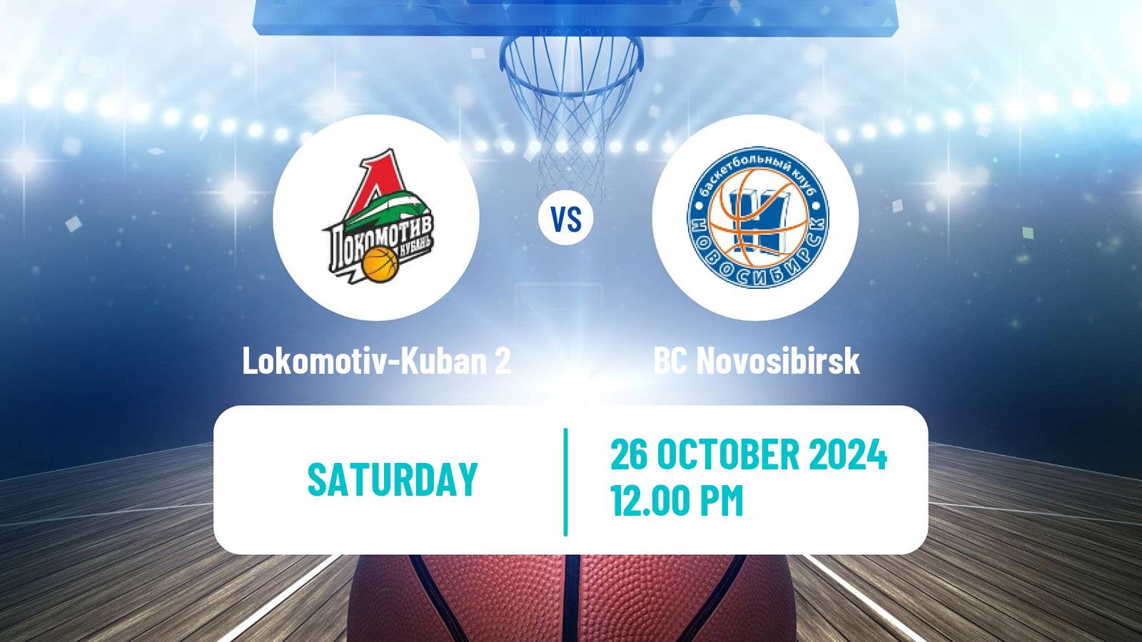 Basketball Russian Super League Basketball Lokomotiv-Kuban 2 - BC Novosibirsk