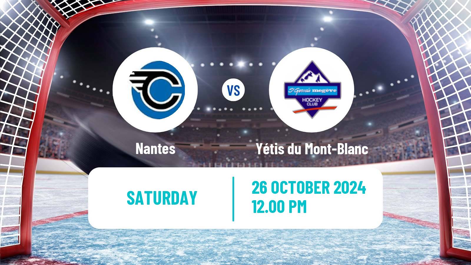 Hockey French D1 Ice Hockey Nantes - Yétis du Mont-Blanc