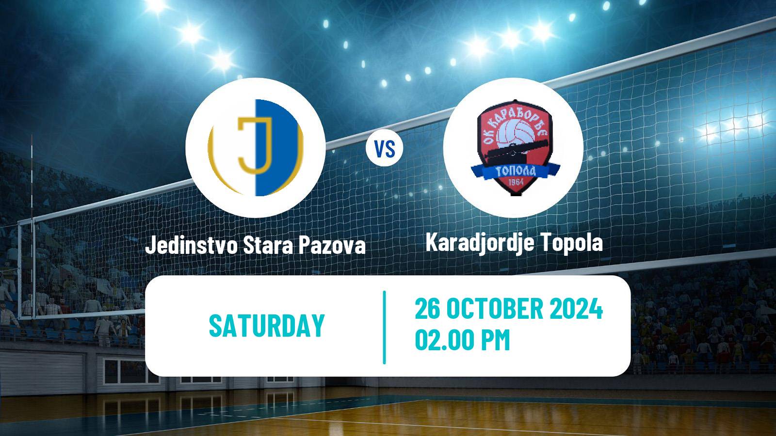 Volleyball Serbian Liga Volleyball Jedinstvo Stara Pazova - Karadjordje Topola