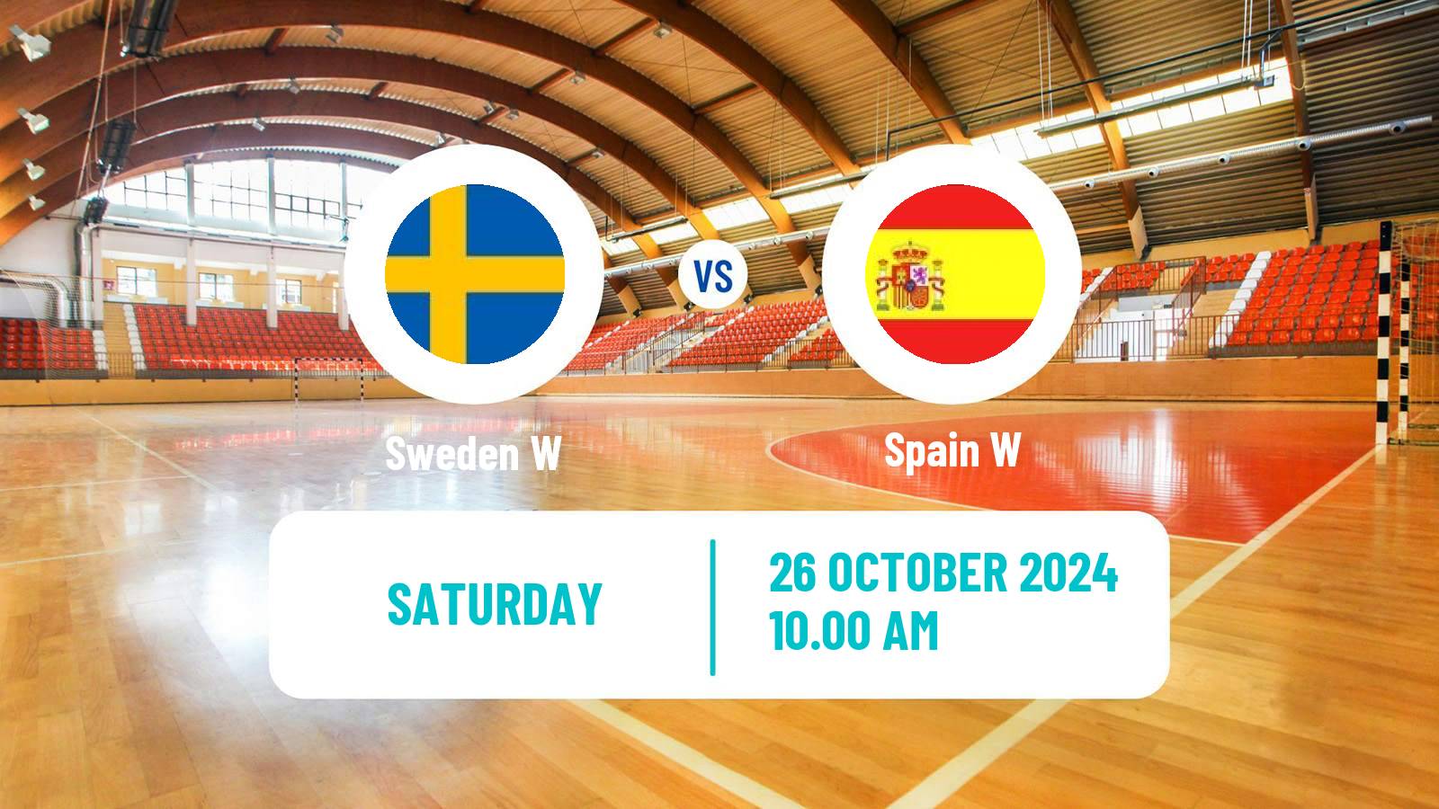 Handball Friendly International Handball Women Sweden W - Spain W